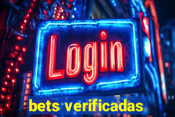 bets verificadas